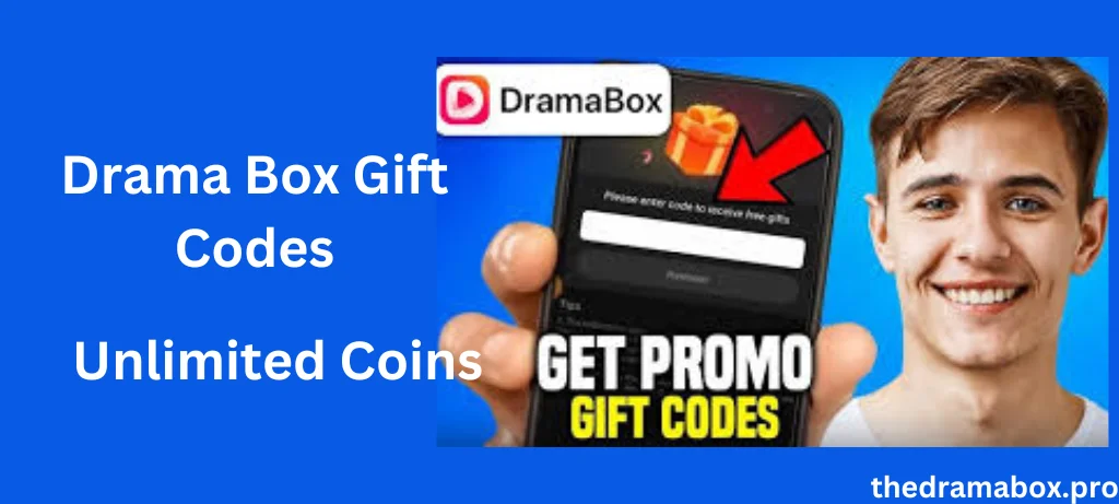 DramaBox APk Free gift codes